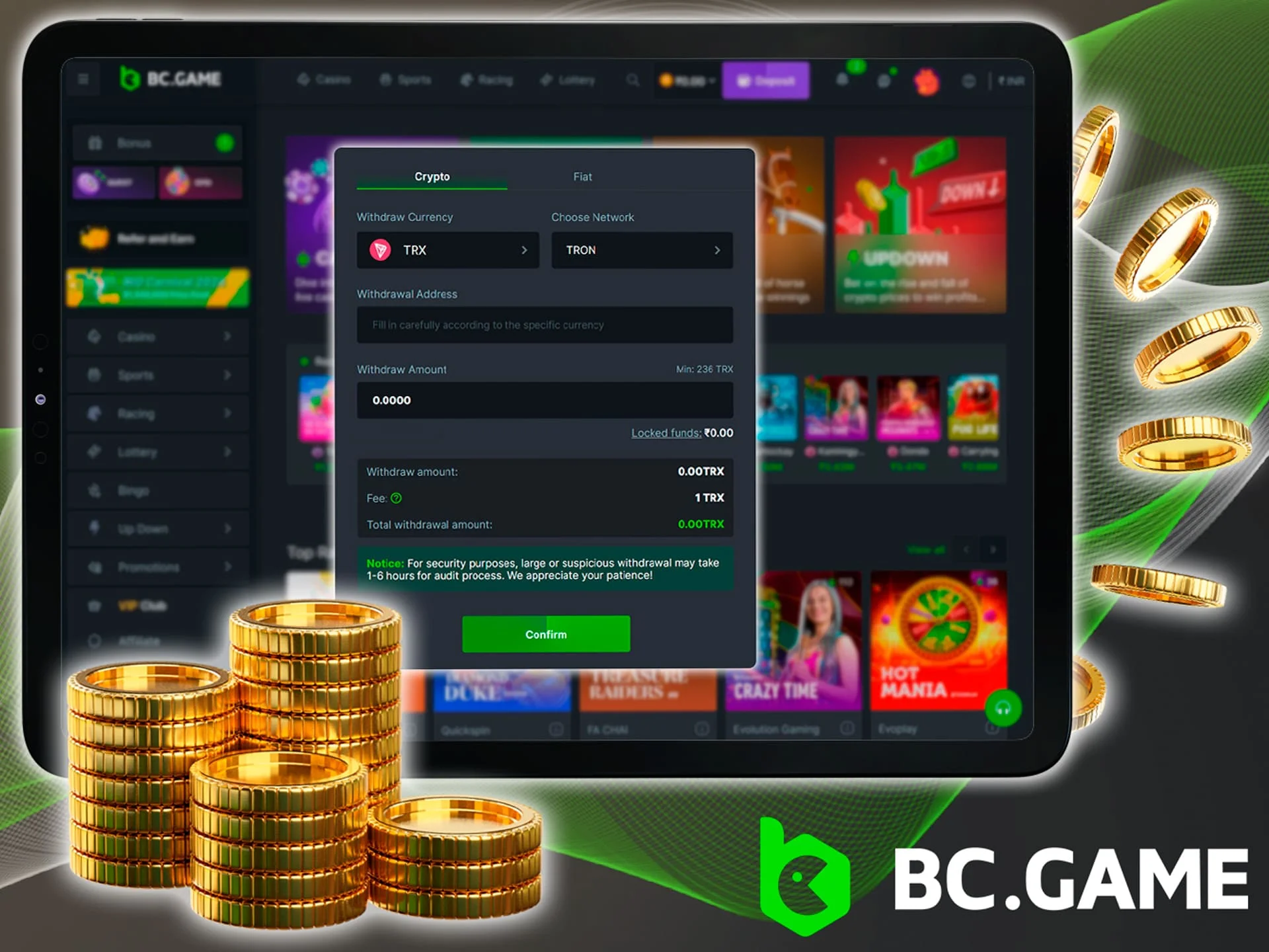 Pay attention to the BC Game minimum withdrawal amount and the commission charged.