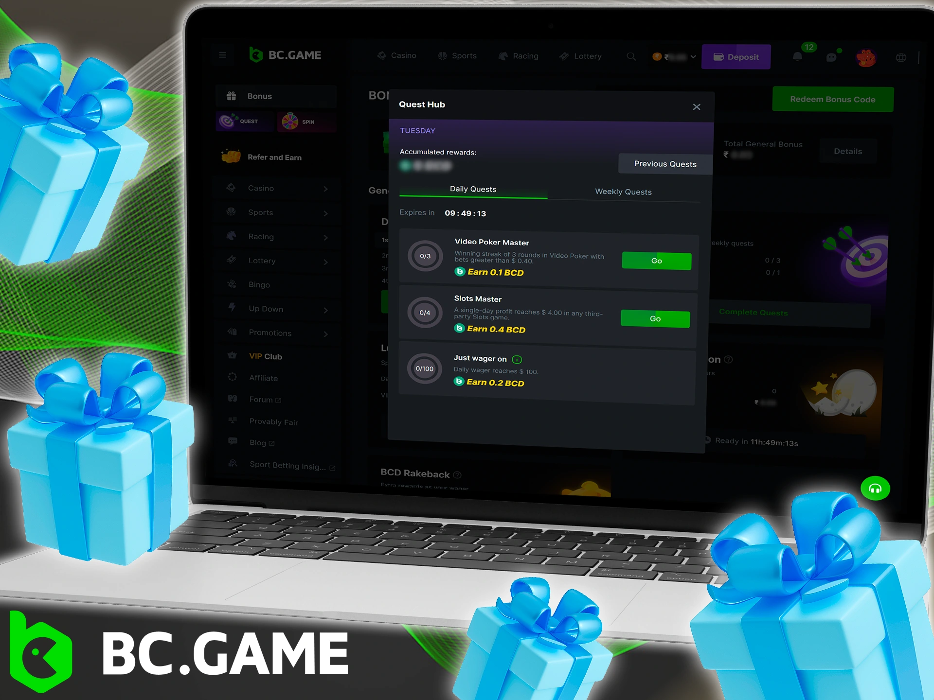 Go to the bonus section to find out more information about BC Game quests.